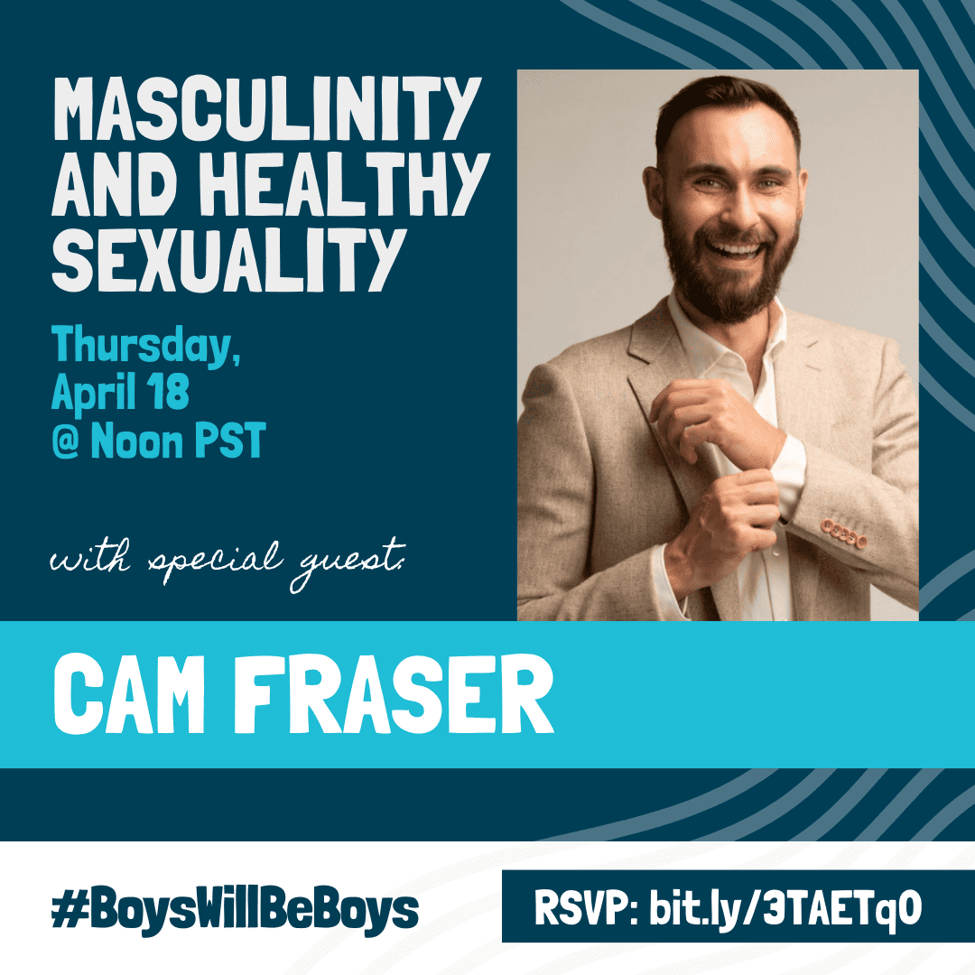 Masculinity and Healthy Sexuality with Cam Fraser interview graphic