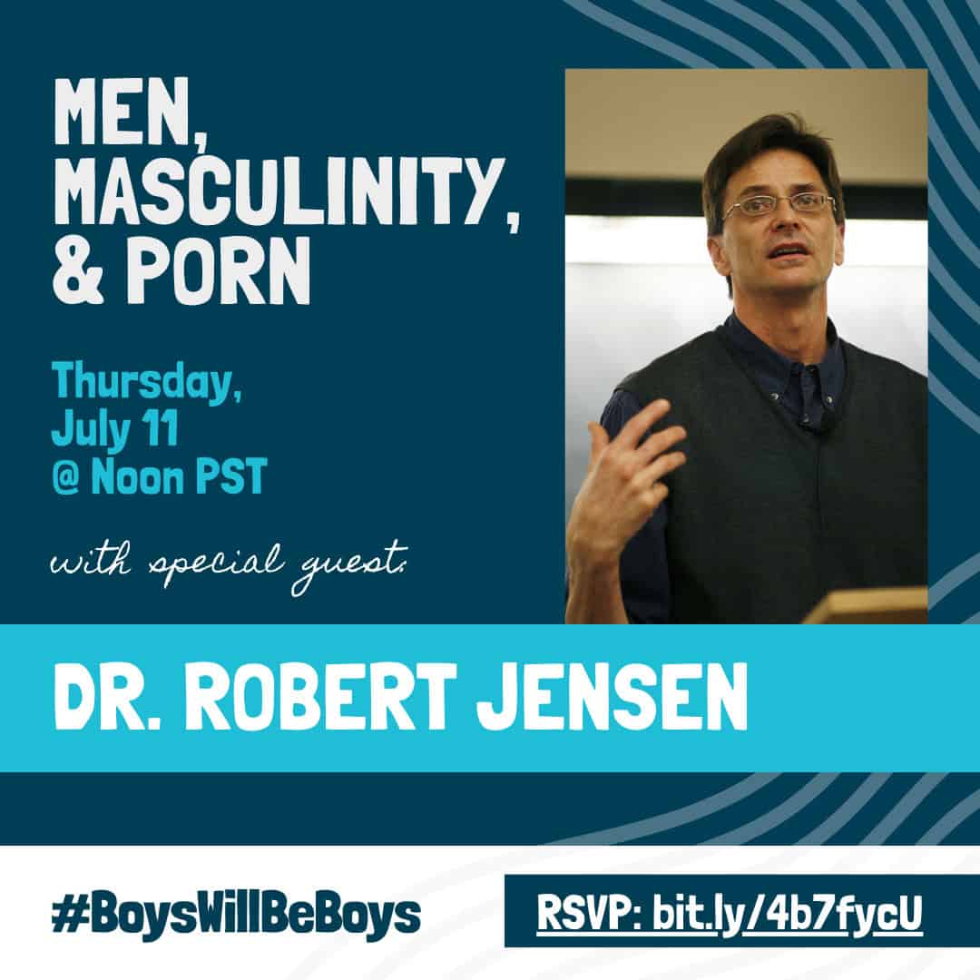 Men, Masculinity, & Porn with Dr. Robert Jensen interview graphic