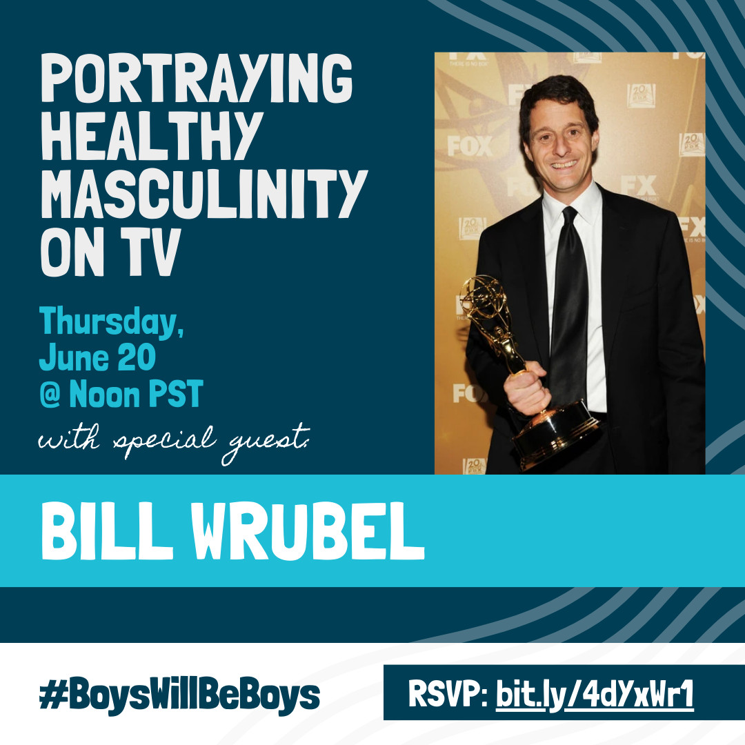 Portraying Healthy Masculinity on TV with Bill Wrubel interview graphic